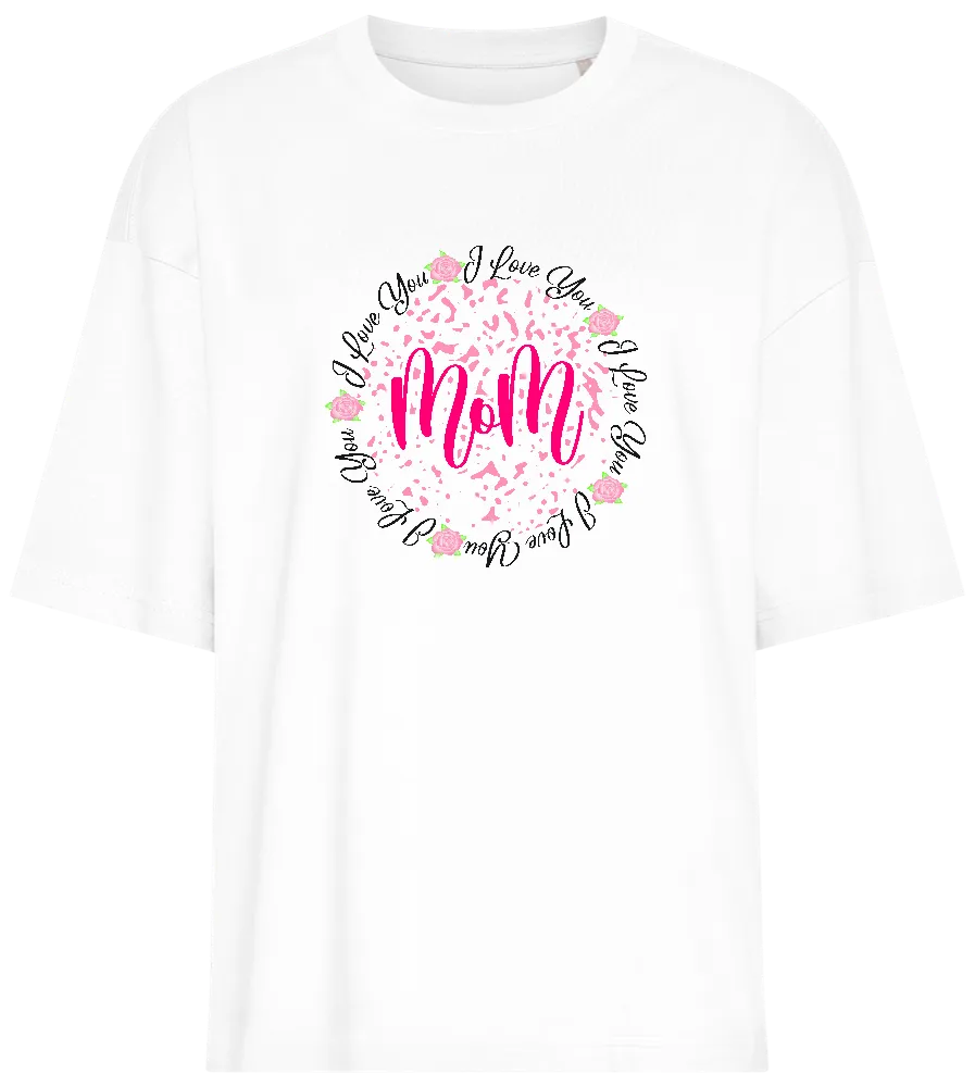 ILY Mom Design - Premium women's oversized t-shirt